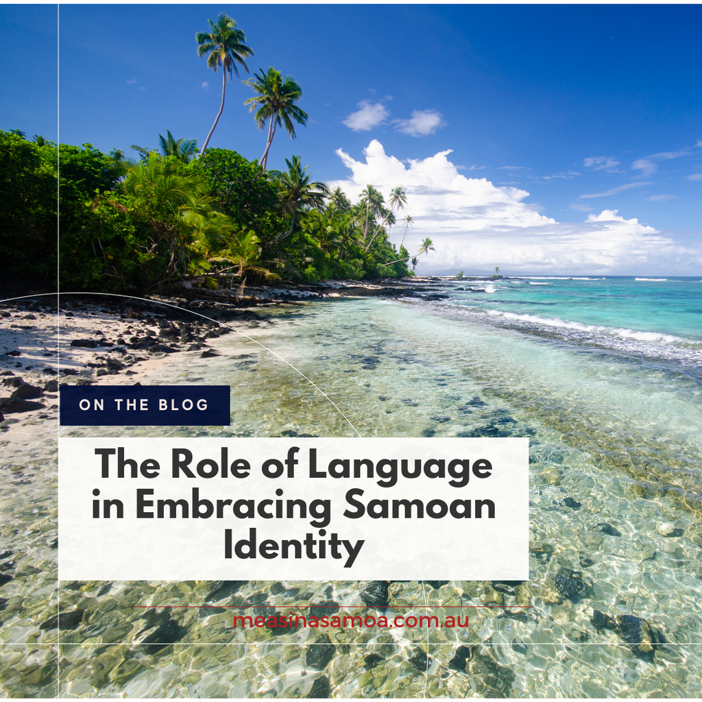The Role of Language in Embracing Samoan Identity